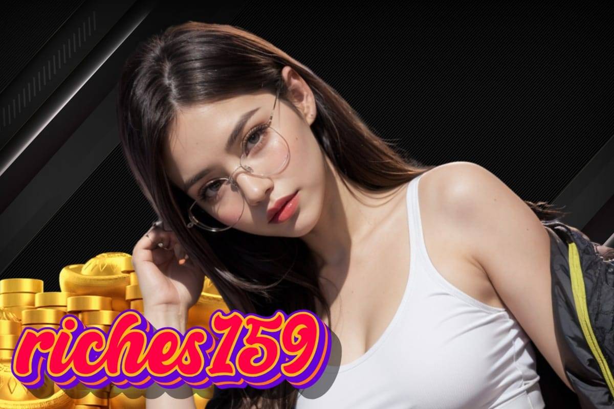 riches159 slot	