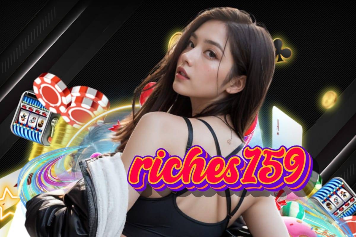 riches 159 slot	